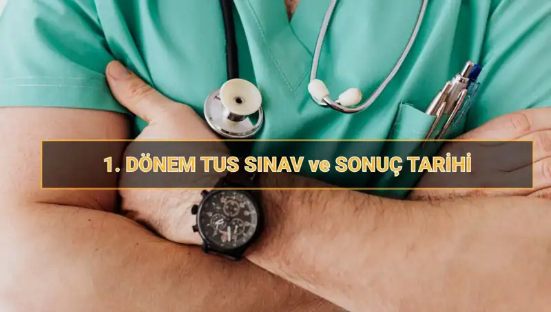2025 Tıpta Uzmanlık Sınavı: 1. Dönem Tarihleri ve Detaylar Açıklandı
