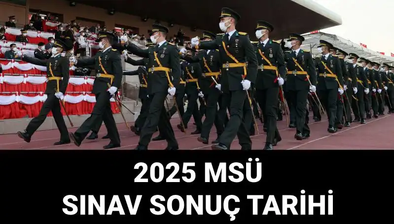 2025 MSÜ Sınav Sonuçları Açıklandı mı? Tüm Detaylar Burada!