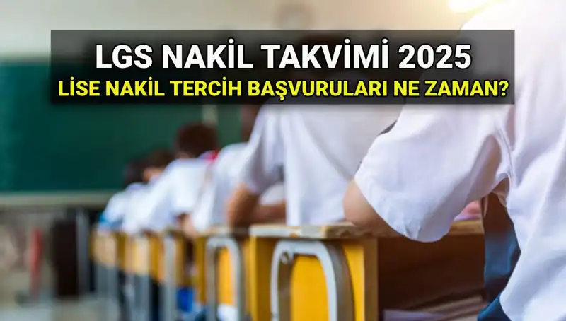 Lise 1. ve 2. Nakil Başvuruları Ne Zaman? MEB'den Son Gelişmeler