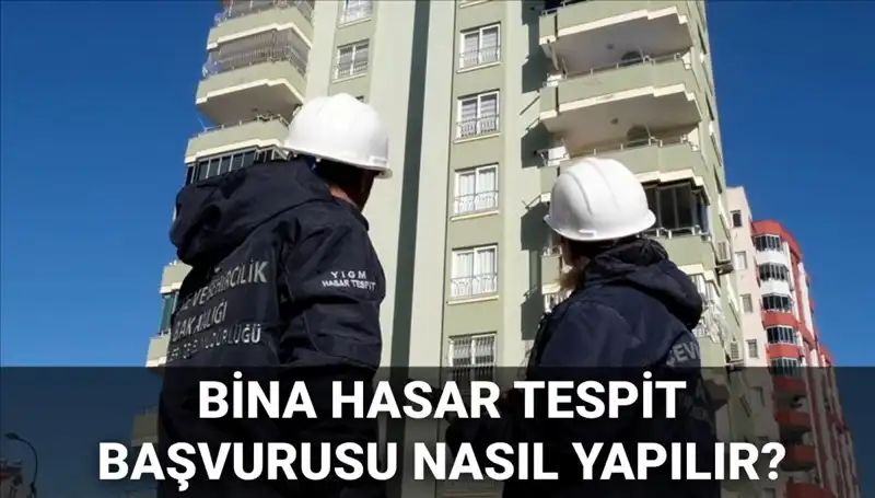 E-Devlet Üzerinden Bina Hasar Tespit Başvurusu Nasıl Yapılır?