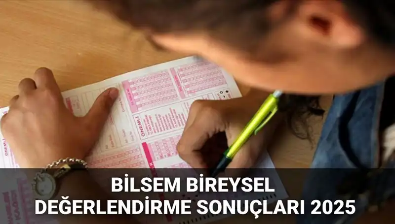BİLSEM 2025 Değerlendirme Sonuçları Açıklandı: Kayıt İçin Gerekli Bilgiler